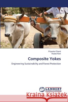 Composite Yokes Priyanka Chand Rubee Rani 9786207807918 LAP Lambert Academic Publishing