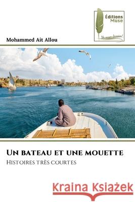 Un bateau et une mouette Mohammed Ai 9786207811427