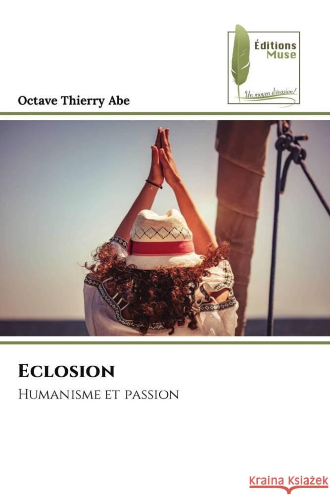 Eclosion Abe, Octave Thierry 9786207811632 Éditions Muse