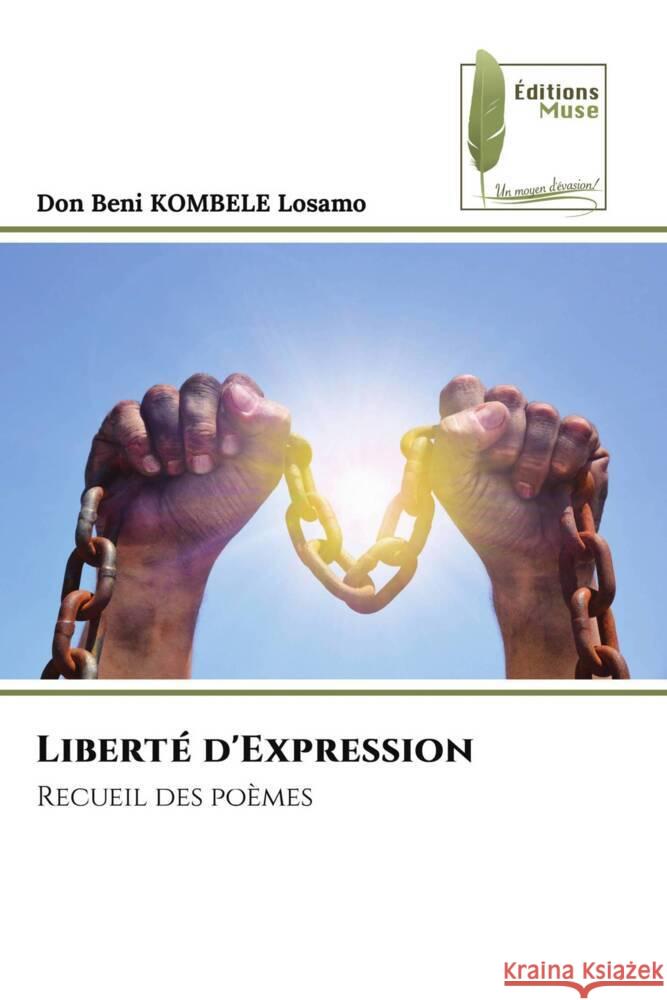 Liberté d'Expression KOMBELE Losamo, Don Beni 9786207813551 Éditions Muse