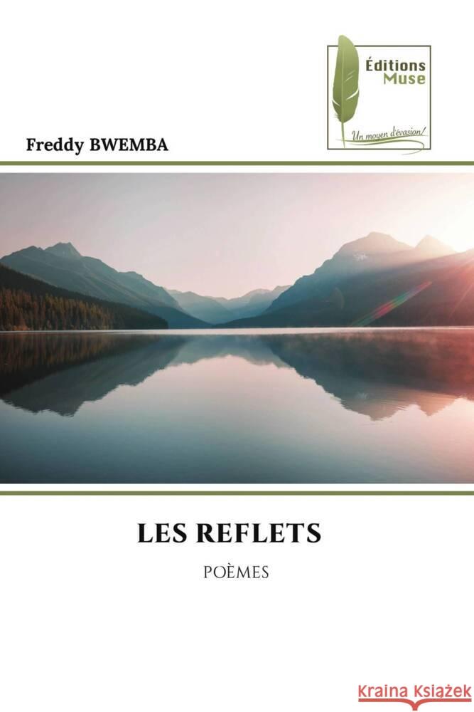 LES REFLETS BWEMBA, Freddy 9786207814978