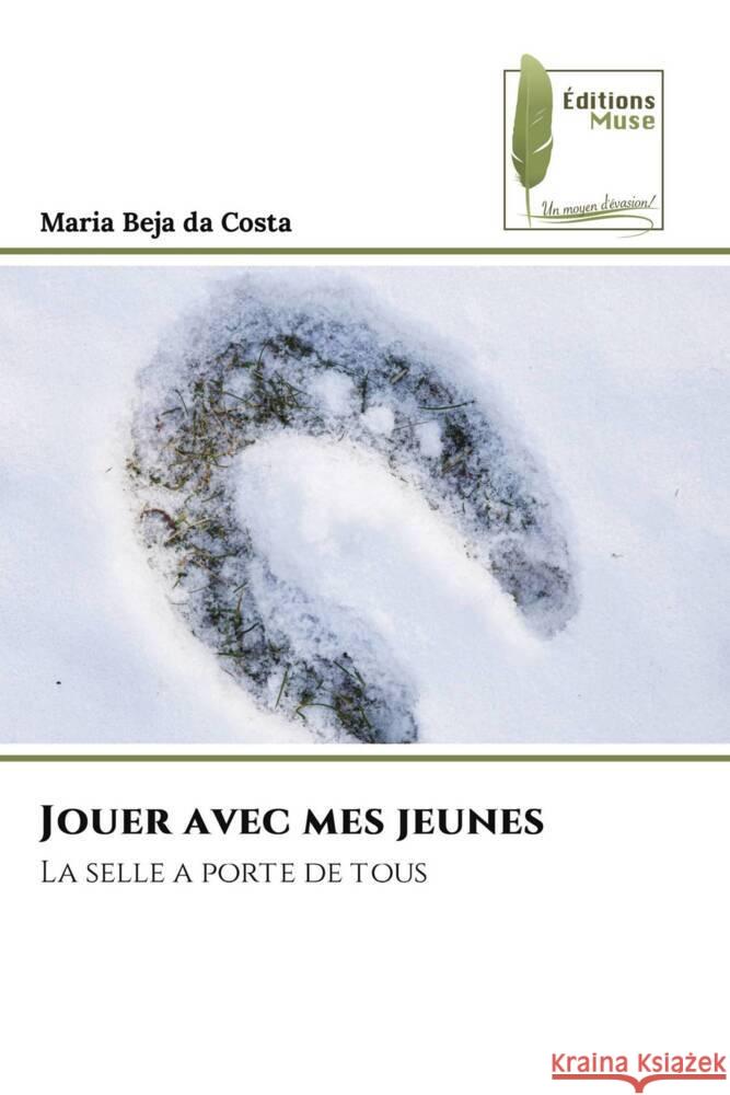 Jouer avec mes jeunes Beja da Costa, Maria 9786207816828
