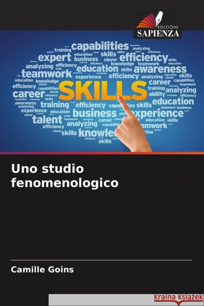 Uno studio fenomenologico Goins, Camille 9786207829521