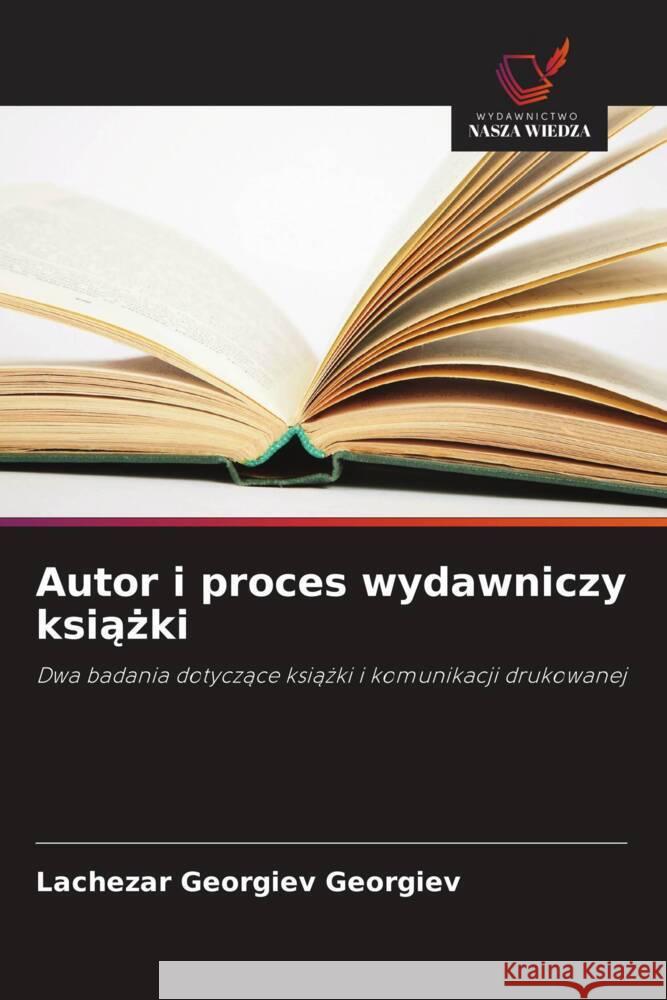 Autor i proces wydawniczy ksiazki Georgiev Georgiev, Lachezar 9786207834273