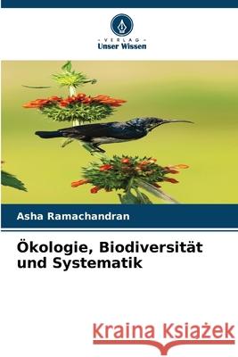Ökologie, Biodiversität und Systematik Ramachandran, Asha 9786207834303