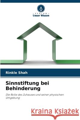 Sinnstiftung bei Behinderung Shah, Rinkle 9786207834358 Verlag Unser Wissen