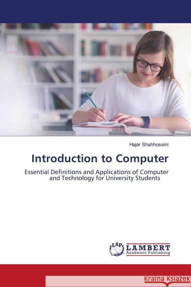 Introduction to Computer Hajar Shahhoseini 9786207844333