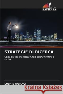 Strategie Di Ricerca Lounis Oukaci 9786207848492 Edizioni Sapienza