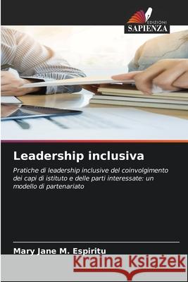 Leadership inclusiva Mary Jane M 9786207864041 Edizioni Sapienza