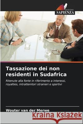 Tassazione dei non residenti in Sudafrica Wouter Va 9786207869053