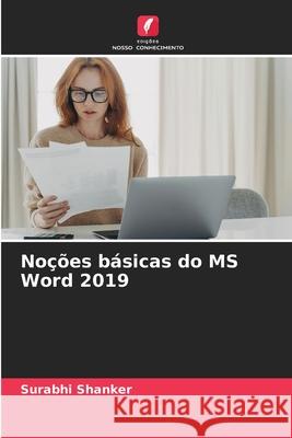 No??es b?sicas do MS Word 2019 Surabhi Shanker 9786207880157 Edicoes Nosso Conhecimento