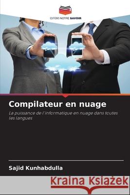 Compilateur en nuage Sajid Kunhabdulla 9786207896813