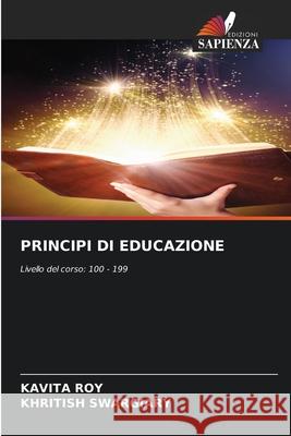 Principi Di Educazione Kavita Roy Khritish Swargiary 9786207902651 Edizioni Sapienza