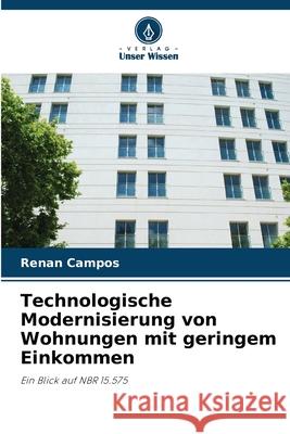 Technologische Modernisierung von Wohnungen mit geringem Einkommen Renan Campos 9786207914166