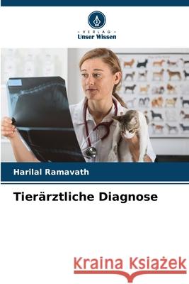 Tier?rztliche Diagnose Harilal Ramavath 9786207917792