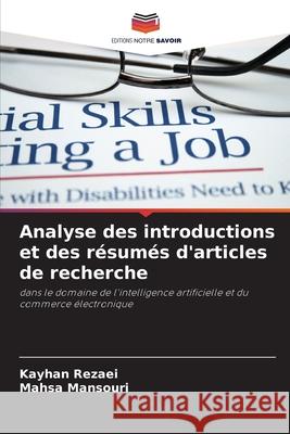 Analyse des introductions et des r?sum?s d'articles de recherche Kayhan Rezaei Mahsa Mansouri 9786207941124 Editions Notre Savoir