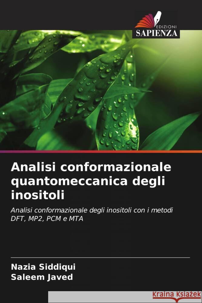 Analisi conformazionale quantomeccanica degli inositoli Siddiqui, Nazia, Javed, Saleem 9786207955923