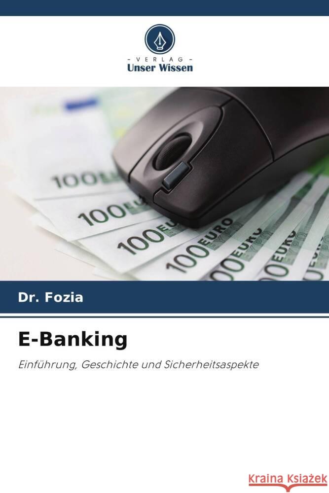 E-Banking Fozia, Dr. 9786207957545