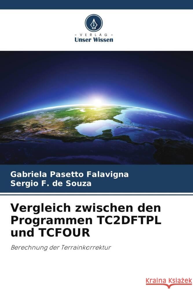 Vergleich zwischen den Programmen TC2DFTPL und TCFOUR Pasetto Falavigna, Gabriela, F. de Souza, Sergio 9786207958627