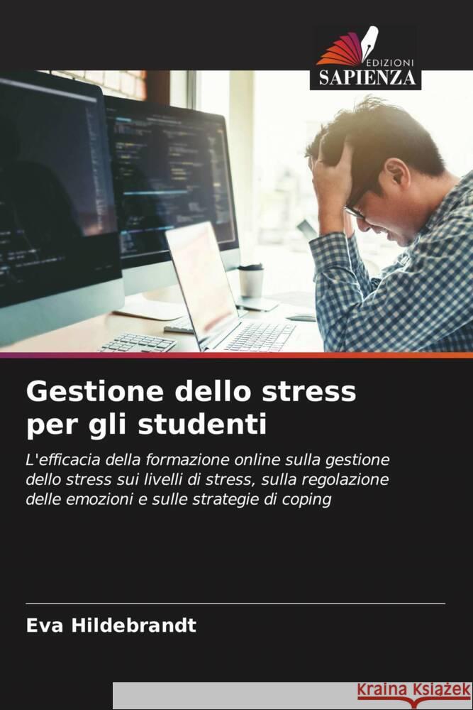 Gestione dello stress per gli studenti Hildebrandt, Eva 9786207962310