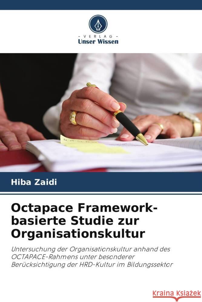 Octapace Framework-basierte Studie zur Organisationskultur Hiba Zaidi 9786207963706