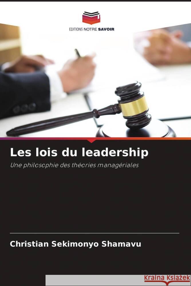 Les lois du leadership Christian Sekimony 9786207964628 Editions Notre Savoir
