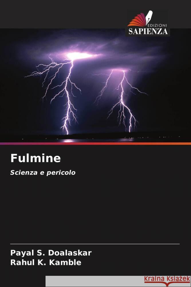 Fulmine Payal S. Doalaskar Rahul K. Kamble 9786207965717 Edizioni Sapienza