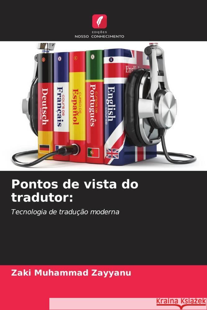 Pontos de vista do tradutor Zaki Muhamma 9786207971978