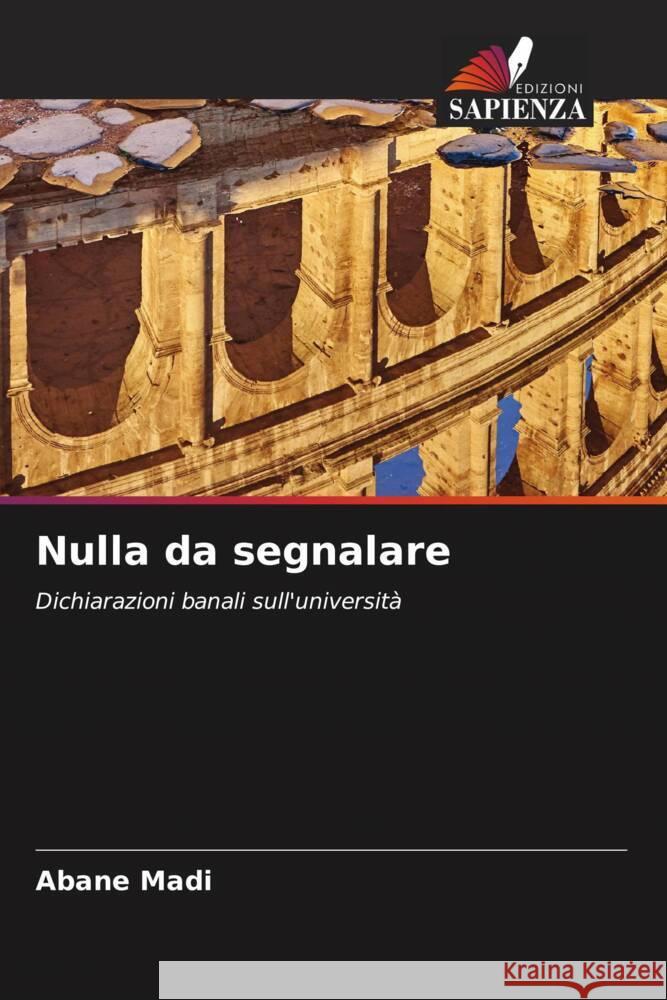Nulla da segnalare Abane Madi 9786207980697 Edizioni Sapienza
