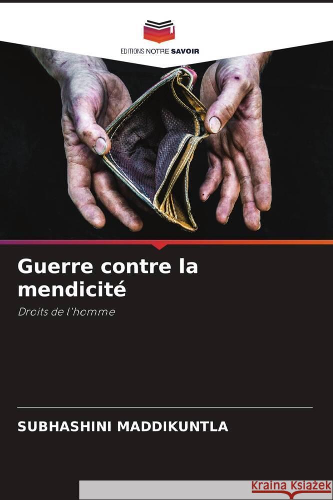 Guerre contre la mendicité Maddikuntla, Subhashini 9786207987306