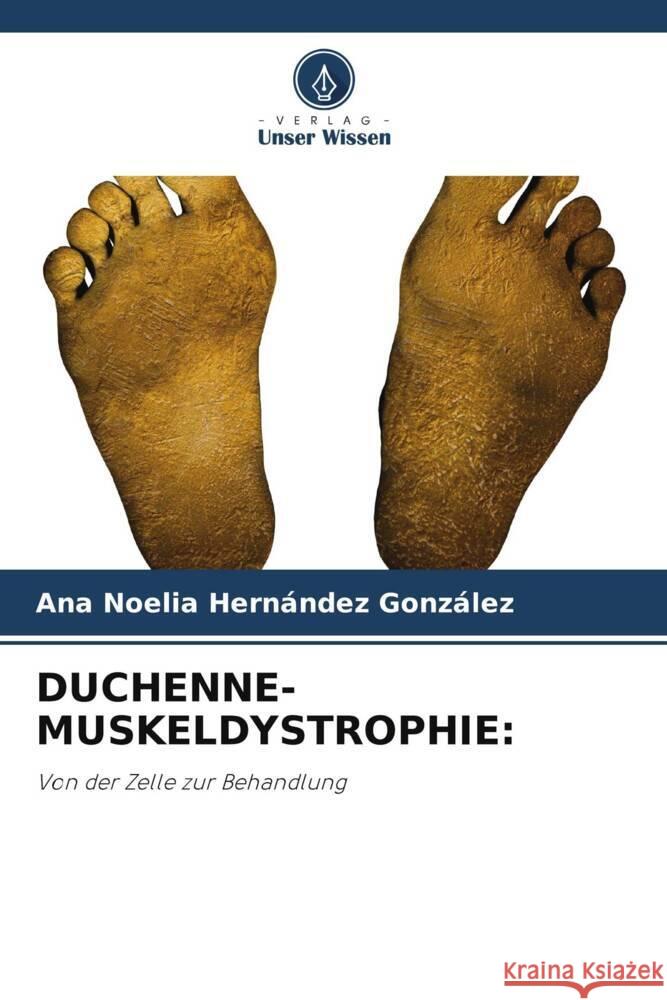 Duchenne-Muskeldystrophie Ana Noelia Hern?nde 9786207988075