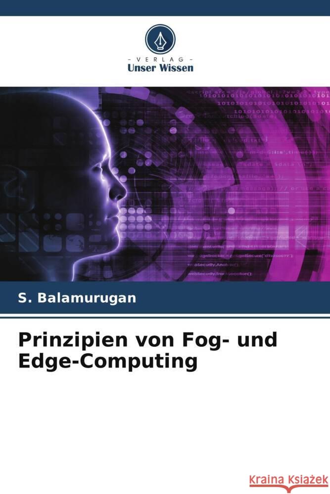 Prinzipien von Fog- und Edge-Computing S. Balamurugan 9786207988990