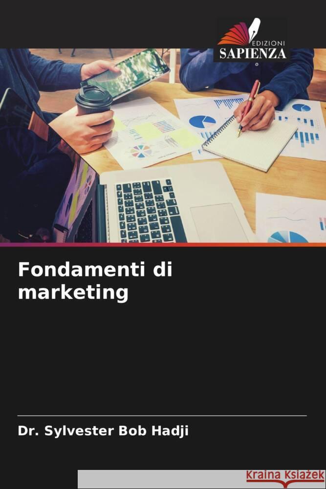 Fondamenti di marketing Sylvester Bob Hadji 9786207989638