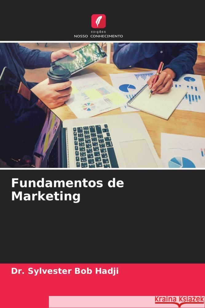 Fundamentos de Marketing Sylvester Bob Hadji 9786207989751