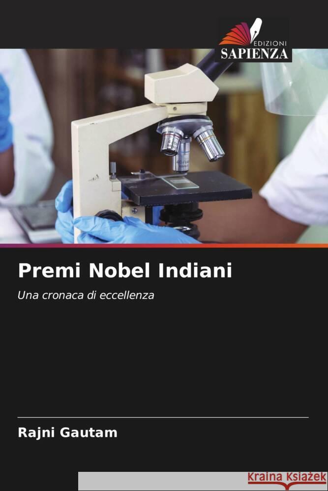 Premi Nobel Indiani Rajni Gautam 9786207990818 Edizioni Sapienza