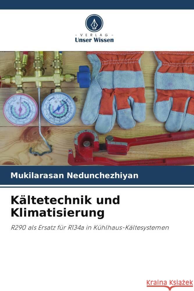 K?ltetechnik und Klimatisierung Mukilarasan Nedunchezhiyan 9786207991341
