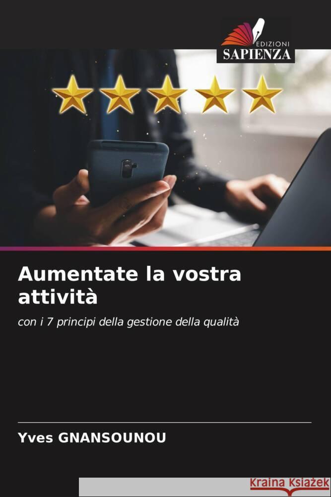Aumentate la vostra attività GNANSOUNOU, Yves 9786207992560