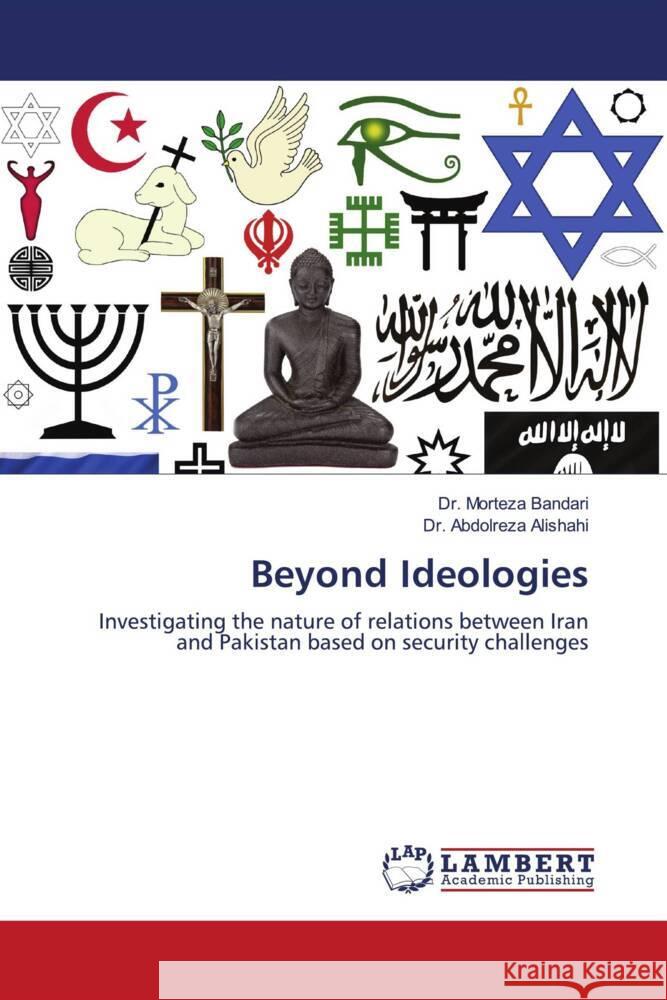 Beyond Ideologies Morteza Bandari Abdolreza Alishahi 9786207996766