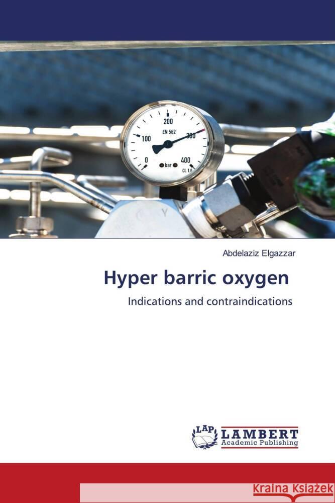 Hyper barric oxygen Abdelaziz Elgazzar 9786207997114