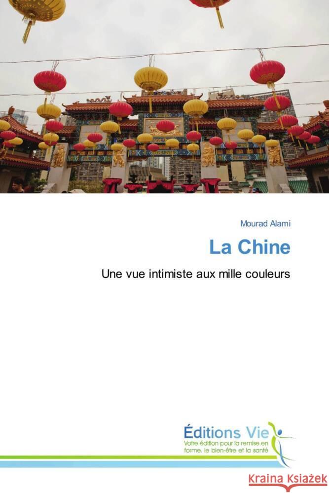 La Chine Alami, Mourad 9786208000646