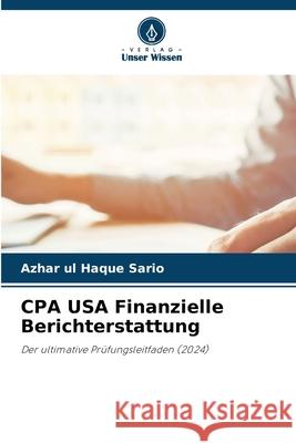 CPA USA Finanzielle Berichterstattung Sario, Azhar ul Haque 9786208002459