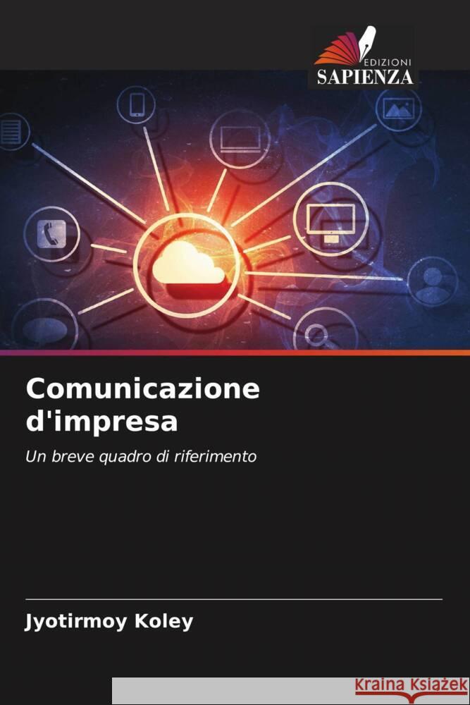Comunicazione d'impresa Koley, Jyotirmoy 9786208005580