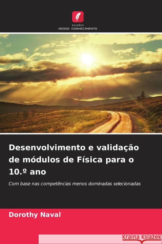 Desenvolvimento e validação de módulos de Física para o 10.º ano Naval, Dorothy 9786208008208