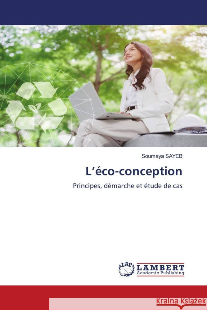 L'éco-conception Sayeb, Soumaya 9786208010119