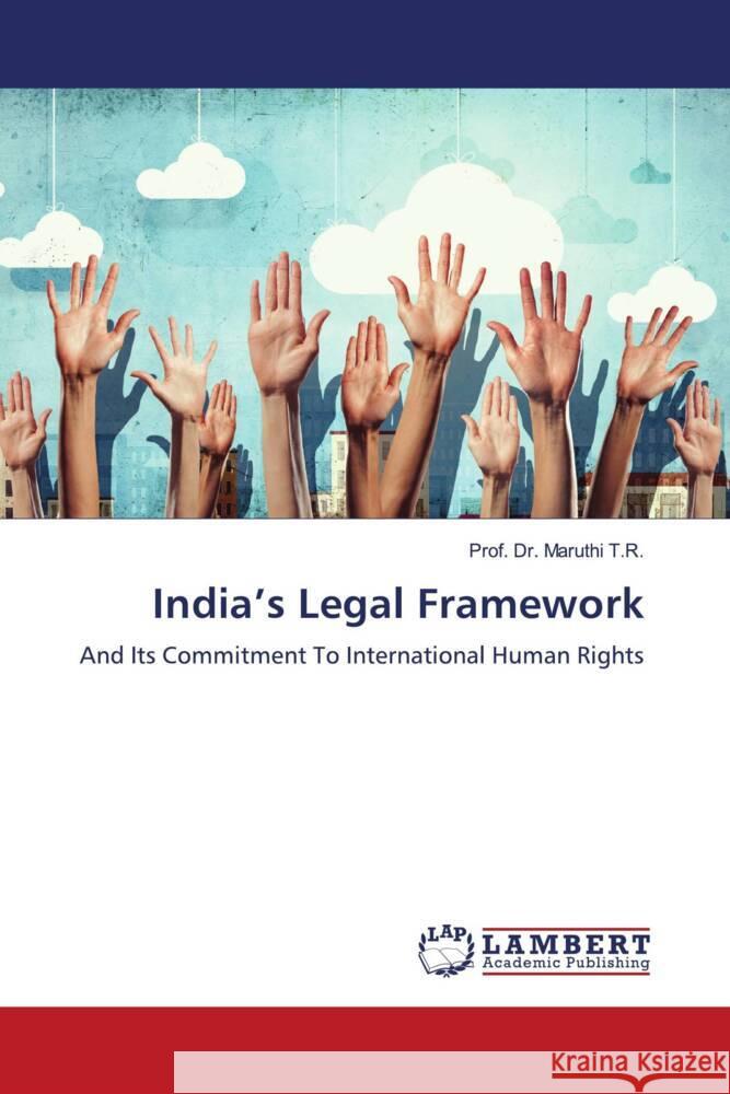 India's Legal Framework T.R., Prof. Dr. Maruthi 9786208012953