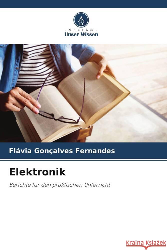 Elektronik Fl?via Gon?alves Fernandes 9786208013738 Verlag Unser Wissen