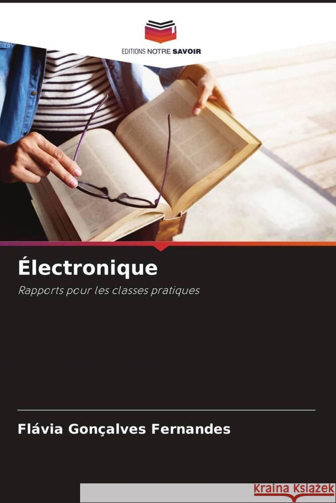 ?lectronique Fl?via Gon?alves Fernandes 9786208013769 Editions Notre Savoir