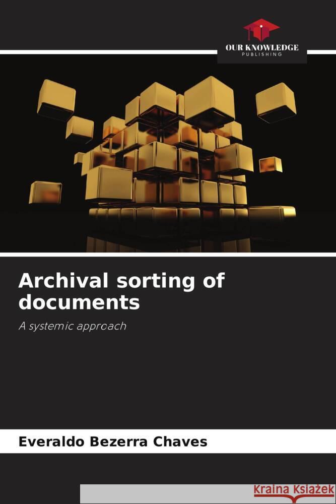 Archival sorting of documents Everaldo Bezerr 9786208014100