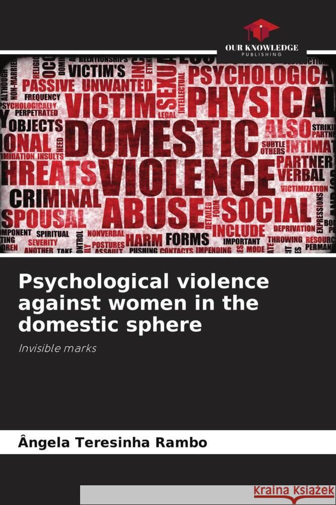 Psychological violence against women in the domestic sphere ?ngela Teresinha Rambo 9786208020705