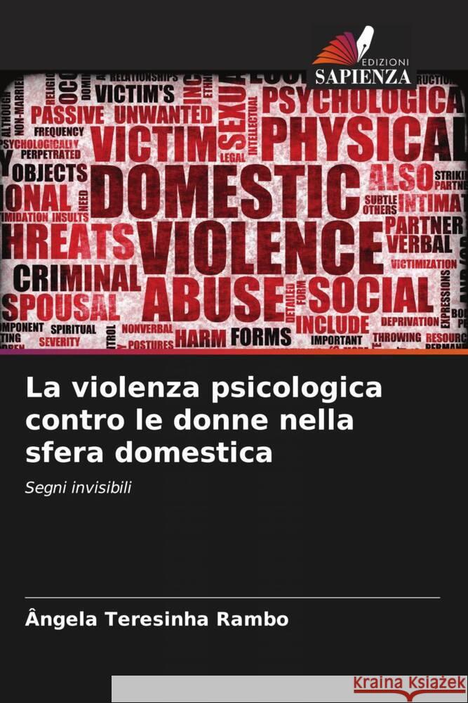 La violenza psicologica contro le donne nella sfera domestica ?ngela Teresinha Rambo 9786208020736